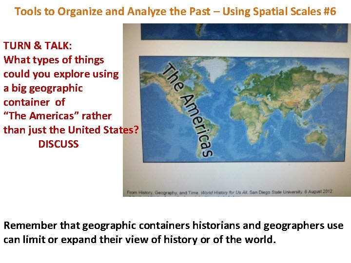 Tools to Organize and Analyze the Past – Using Spatial Scales #6 TURN &