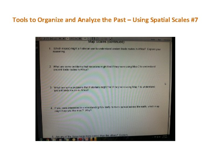Tools to Organize and Analyze the Past – Using Spatial Scales #7 