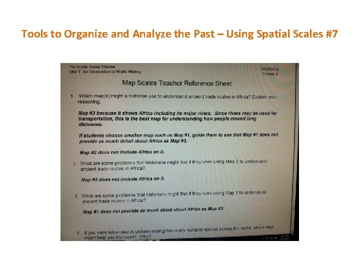 Tools to Organize and Analyze the Past – Using Spatial Scales #7 