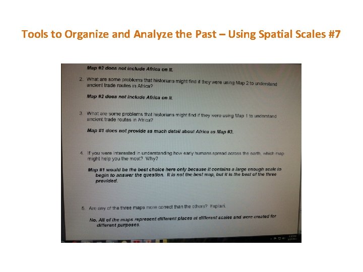 Tools to Organize and Analyze the Past – Using Spatial Scales #7 