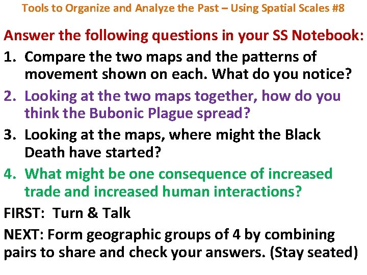 Tools to Organize and Analyze the Past – Using Spatial Scales #8 Answer the