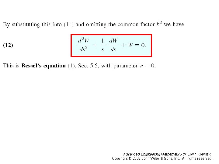 Page 581 c Advanced Engineering Mathematics by Erwin Kreyszig Copyright 2007 John Wiley &