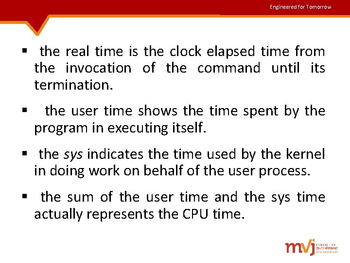 Engineered for Tomorrow § the real time is the clock elapsed time from the Engineered for Tomorrow § the real time is the clock elapsed time from the