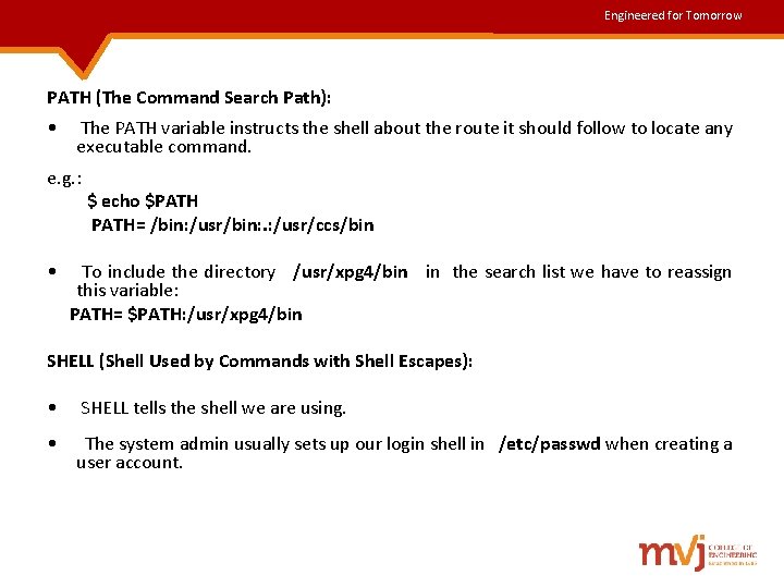 Engineered for Tomorrow PATH (The Command Search Path): • The PATH variable instructs the Engineered for Tomorrow PATH (The Command Search Path): • The PATH variable instructs the