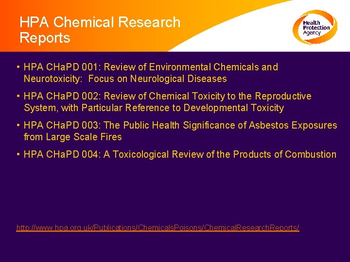 HPA Chemical Research Reports • HPA CHa. PD 001: Review of Environmental Chemicals and