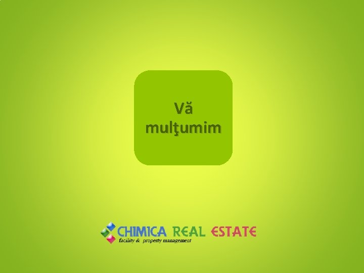 Vă mulţumim 
