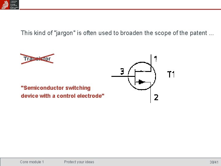 This kind of "jargon" is often used to broaden the scope of the patent.