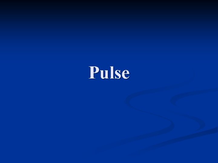 Pulse 