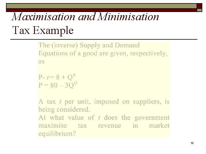 Maximisation and Minimisation Tax Example 18 