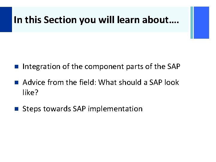 + In this Section you will learn about…. n Integration of the component parts