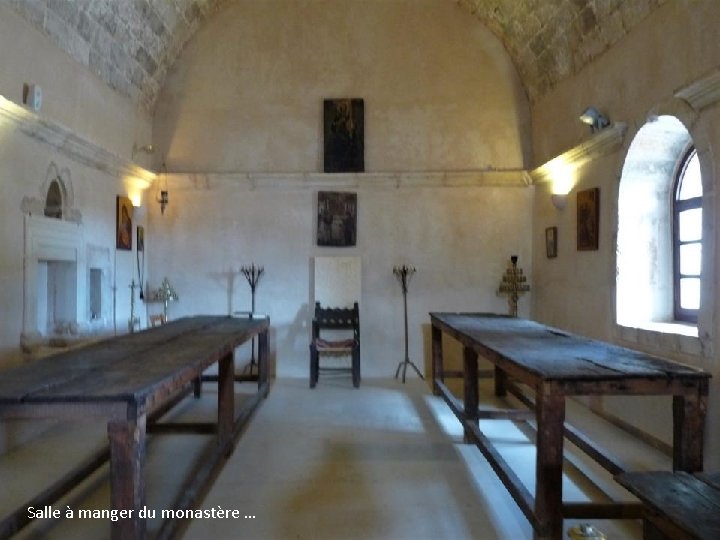 Salle à manger du monastère … 