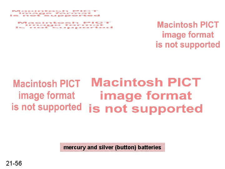 mercury and silver (button) batteries 21 -56 mercury and silver (button) batteries 21 -56