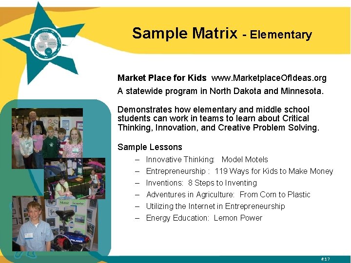 Sample Matrix - Elementary Market Place for Kids www. Marketplace. Of. Ideas. org A
