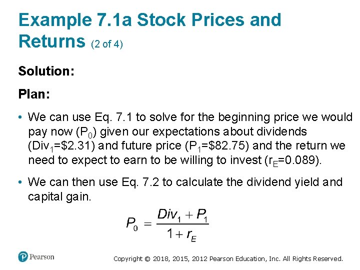 Example 7. 1 a Stock Prices and Returns (2 of 4) Solution: Plan: •