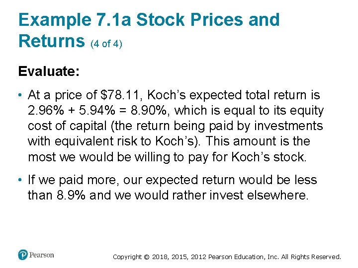 Example 7. 1 a Stock Prices and Returns (4 of 4) Evaluate: • At