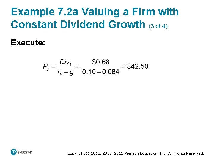 Example 7. 2 a Valuing a Firm with Constant Dividend Growth (3 of 4)