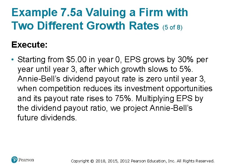 Example 7. 5 a Valuing a Firm with Two Different Growth Rates (5 of