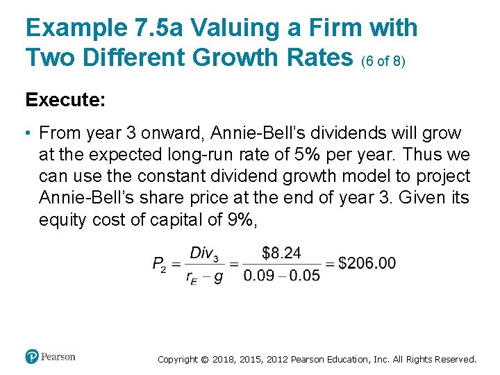 Example 7. 5 a Valuing a Firm with Two Different Growth Rates (6 of