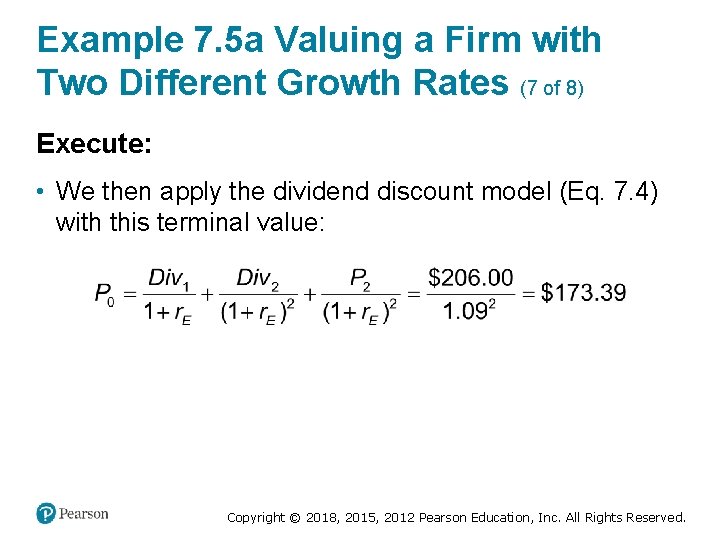 Example 7. 5 a Valuing a Firm with Two Different Growth Rates (7 of