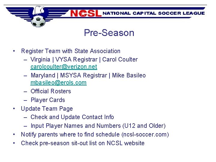 Pre-Season • Register Team with State Association – Virginia | VYSA Registrar | Carol