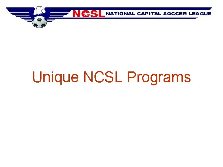 Unique NCSL Programs 