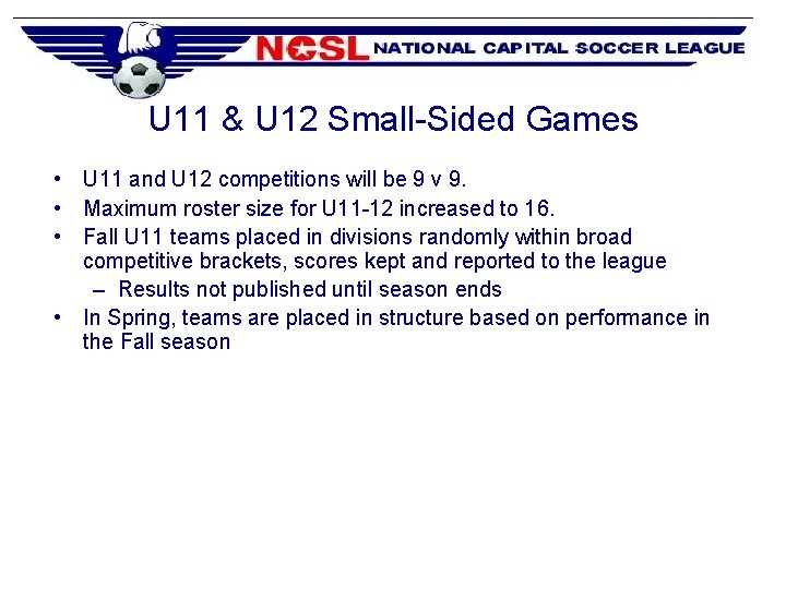 U 11 & U 12 Small-Sided Games • U 11 and U 12 competitions