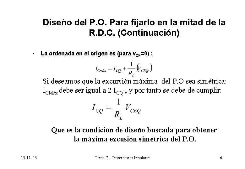 Diseño del P. O. Para fijarlo en la mitad de la R. D. C. Diseño del P. O. Para fijarlo en la mitad de la R. D. C.
