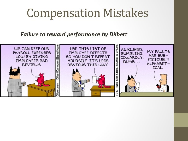 Compensation Mistakes Failure to reward performance by Dilbert 