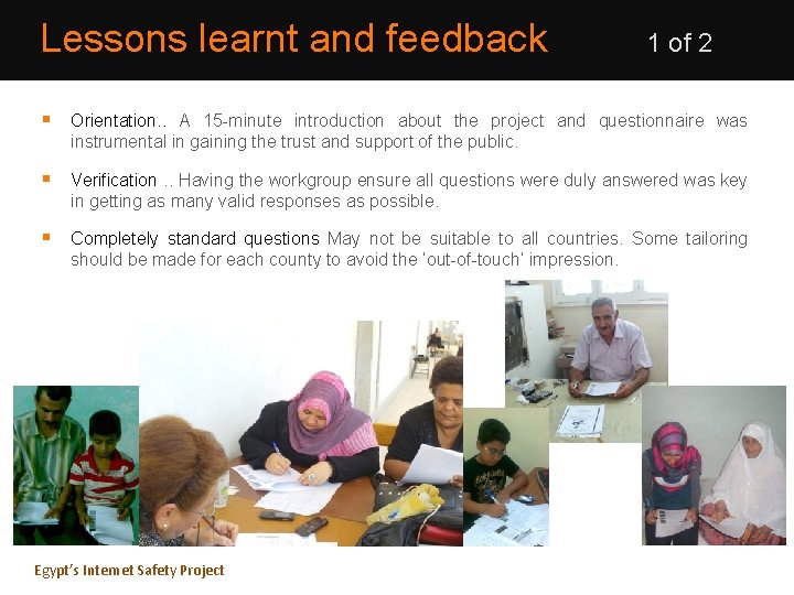 Lessons learnt and feedback 1 of 2 § Orientation. . A 15 -minute introduction Lessons learnt and feedback 1 of 2 § Orientation. . A 15 -minute introduction