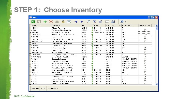 STEP 1: Choose Inventory NCR Confidential 