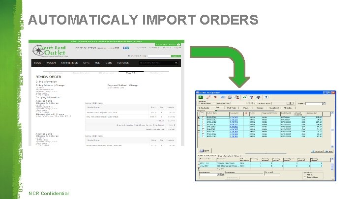 AUTOMATICALY IMPORT ORDERS NCR Confidential 