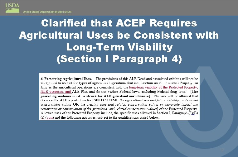 Clarified that ACEP Requires Agricultural Uses be Consistent with Long-Term Viability (Section I Paragraph