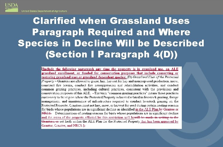 Clarified when Grassland Uses Paragraph Required and Where Species in Decline Will be Described