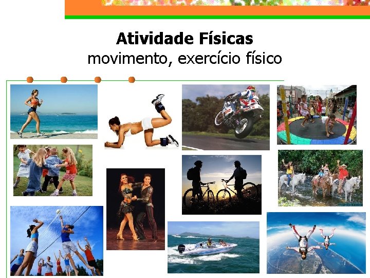 Atividade Físicas movimento, exercício físico 