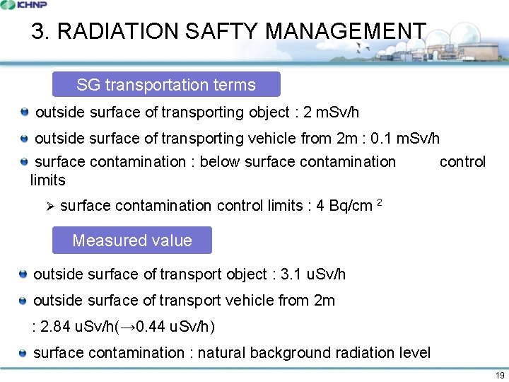 3. RADIATION SAFTY MANAGEMENT SG transportation terms outside surface of transporting object : 2