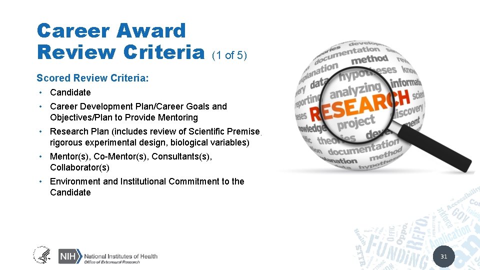 Career Award Review Criteria (1 of 5) Scored Review Criteria: • Candidate • Career