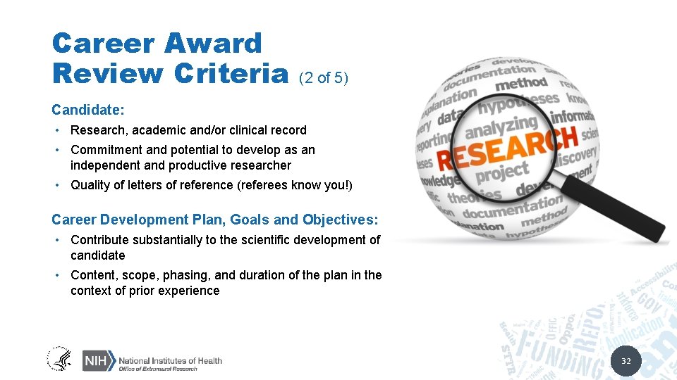 Career Award Review Criteria (2 of 5) Candidate: • Research, academic and/or clinical record