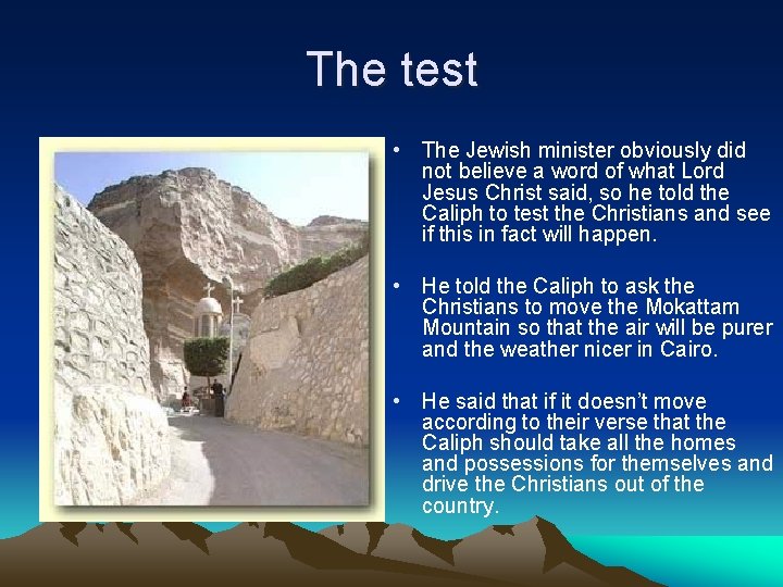 The test • The Jewish minister obviously did not believe a word of what