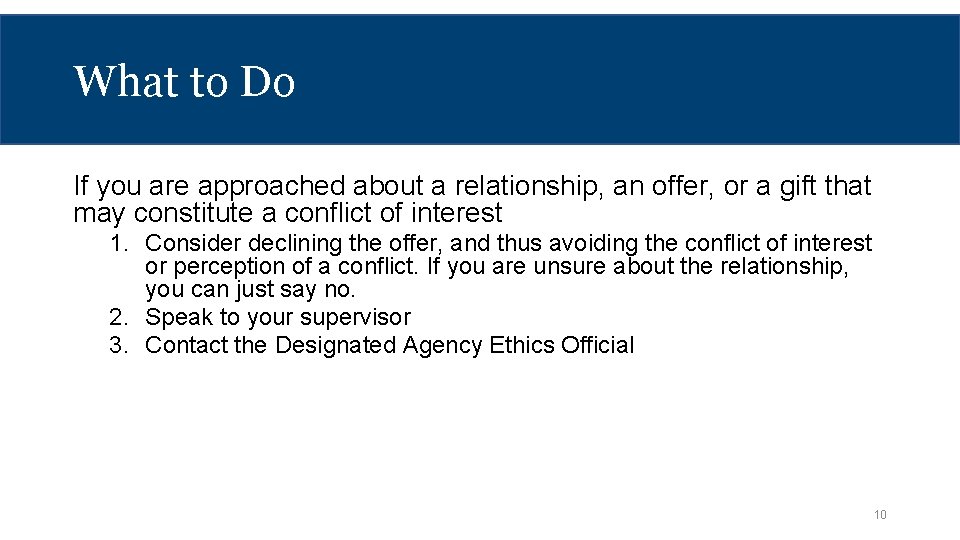 What to Do If you are approached about a relationship, an offer, or a