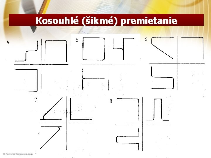 Kosouhlé (šikmé) premietanie 
