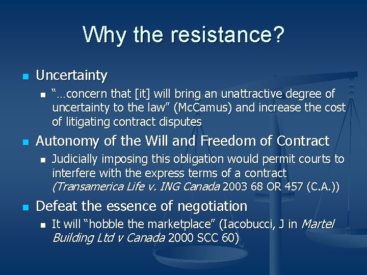 Why the resistance? n Uncertainty n n Autonomy of the Will and Freedom of Why the resistance? n Uncertainty n n Autonomy of the Will and Freedom of