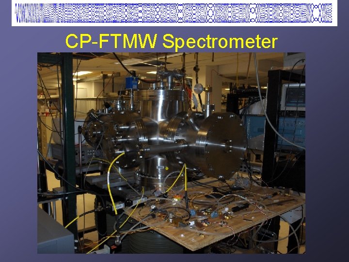CP-FTMW Spectrometer 