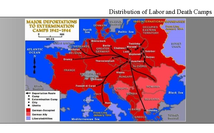 Distribution of Labor and Death Camps 