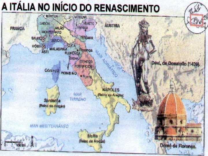 ITÁLIA – BERÇO DO RENASCIMENTO 