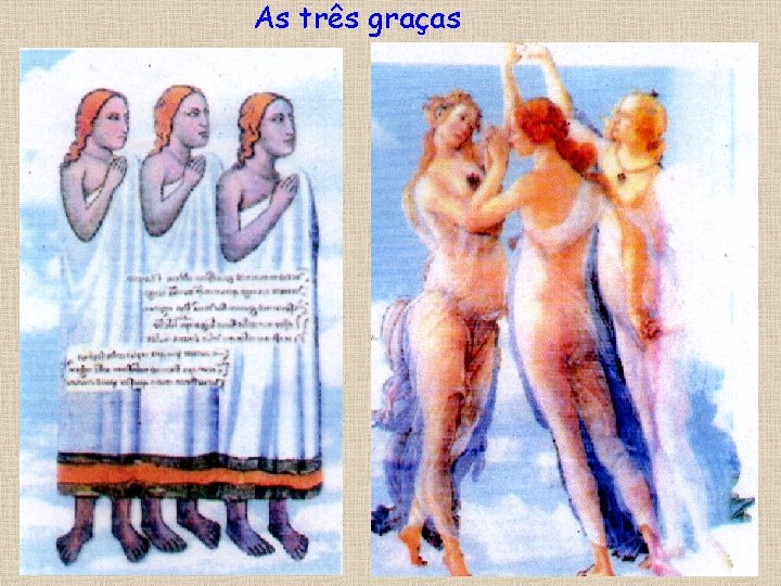As três graças 