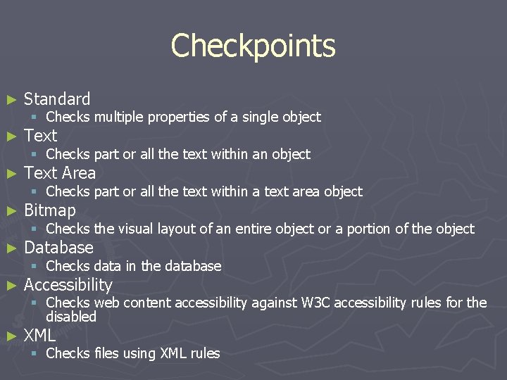 Checkpoints ► Standard ► Text Area ► Bitmap ► Database ► Accessibility ► XML