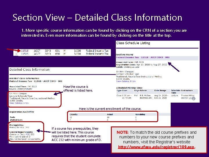 Section View – Detailed Class Information 1. More specific course information can be found Section View – Detailed Class Information 1. More specific course information can be found