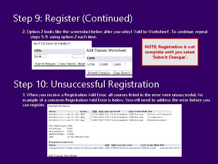 Step 9: Register (Continued) 2. Option 2 looks like the screenshot below after you Step 9: Register (Continued) 2. Option 2 looks like the screenshot below after you