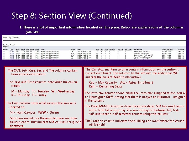 Step 8: Section View (Continued) 1. There is a lot of important information located Step 8: Section View (Continued) 1. There is a lot of important information located