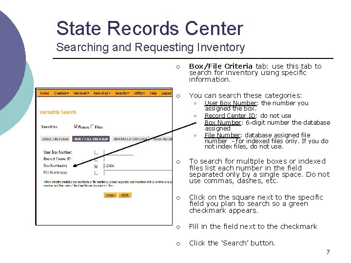 State Records Center Searching and Requesting Inventory Versatile